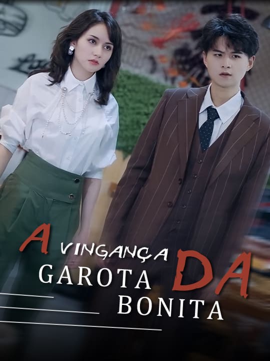 A vingança da garota bonita